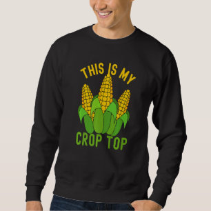Det här är min Crop Top Majs Majs Bonde Jordbruk Lång Ärmad Tröja