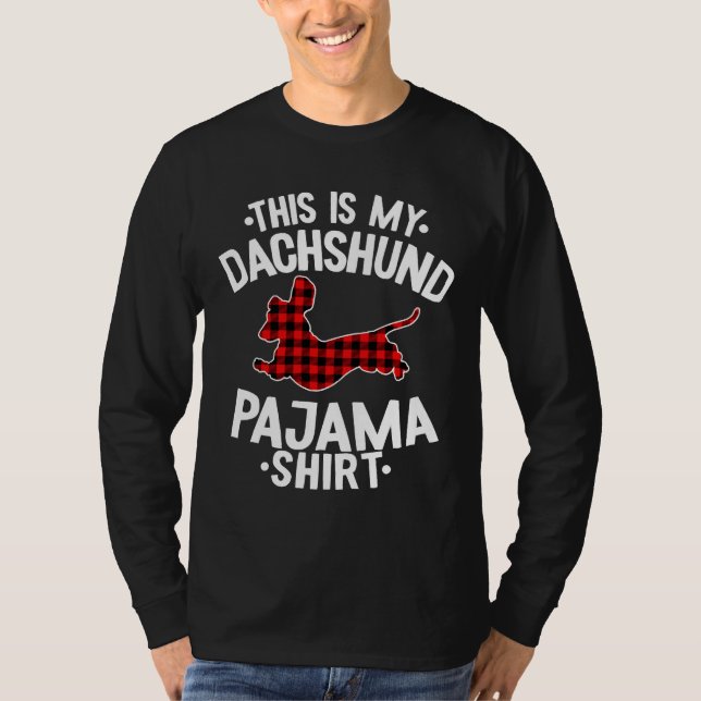 Det här är min Dachshund Pajama T Shirt (Framsida)