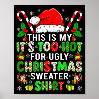 Det här är min Den är för varm för ful jultröja Poster