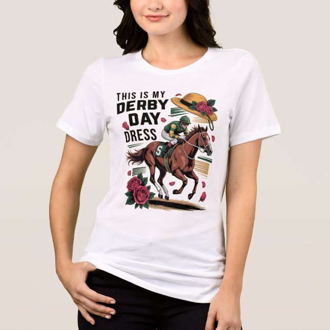 Det här är min Derby Day Dress T Shirt (Framsida)