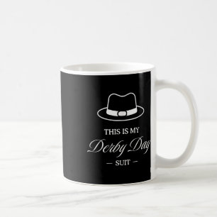 Det här är min Derby Day Kostym-Horse Tävla Funny Kaffemugg