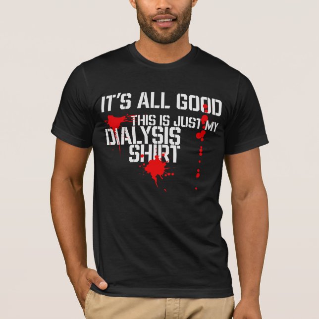 Det här är min Dialyspatient, en nuny dialyspatien T Shirt (Framsida)