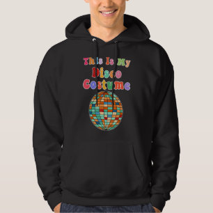 Det här är min Disco Costume Funky Party 70s Retro Hoodie