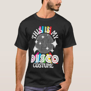 Det här är min Disco-dräkt - 1970-talet Funky Part T Shirt