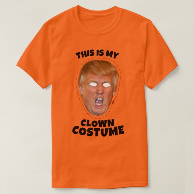 Det här är min Donald Trump Clown Costume T Shirt (Design framsida)