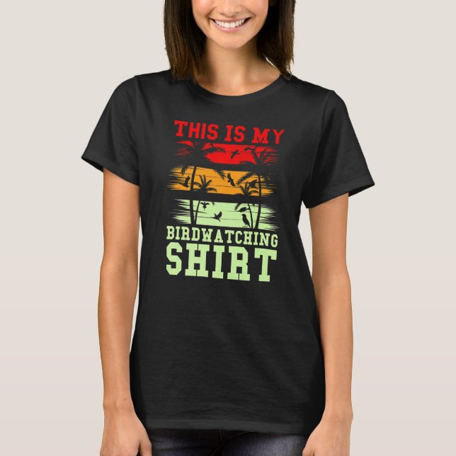Det här är min Fågelskådning Bird Watcher T Shirt (Framsida)