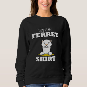 Det här är min Ferret Cute Rodent som säger Ferret T Shirt