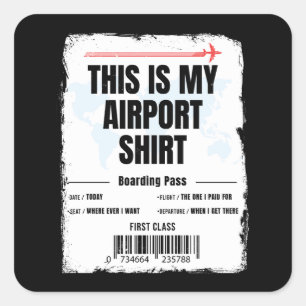 Det här är min flygplats Shirt Family Travel Fyrkantigt Klistermärke