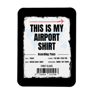 Det här är min flygplats Shirt Family Travel Magnet