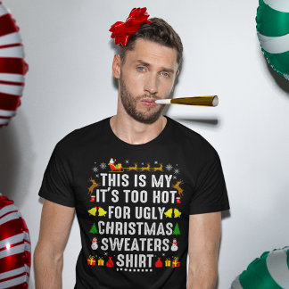 Det här är min för Hett att Bära den vackra julsöt T Shirt