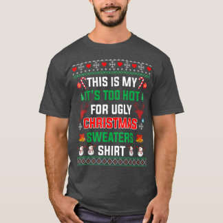 Det här är min för Hett för de vackra julsötarna T Shirt
