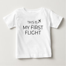 "Det här är min första flygning" Baby T-Shirts min