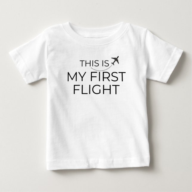 "Det här är min första flygning" Baby T-Shirts min (Framsida)