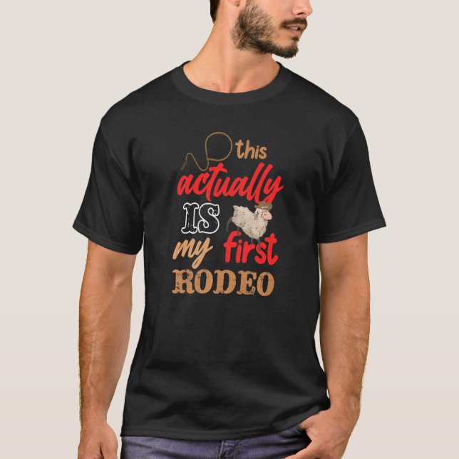 Det här är min första Rodeo Mutton Buster Ridi T Shirt (Framsida)