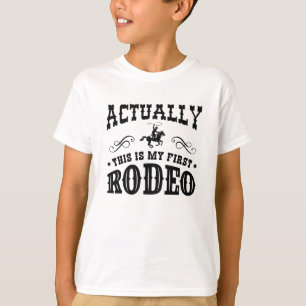 Det här är min första rodeo t shirt
