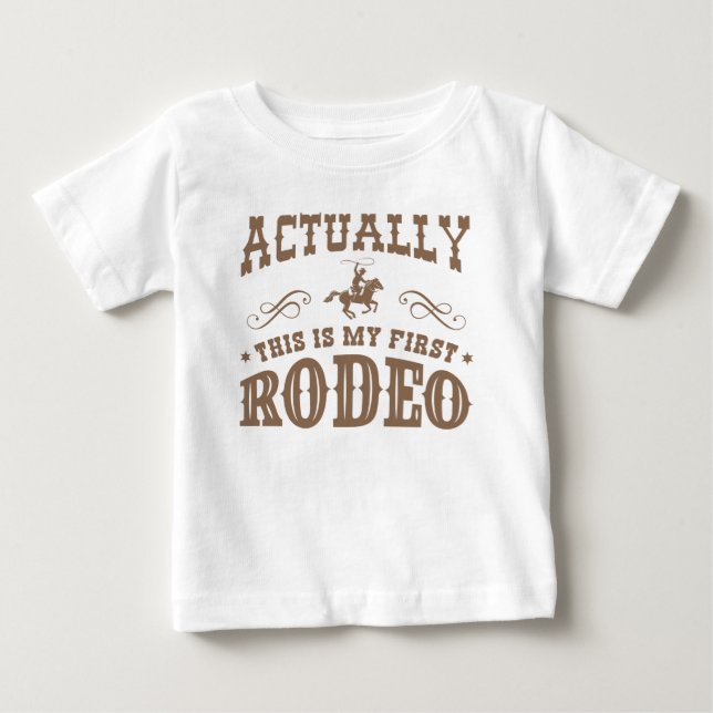 Det här är min första rodeo t shirt (Framsida)