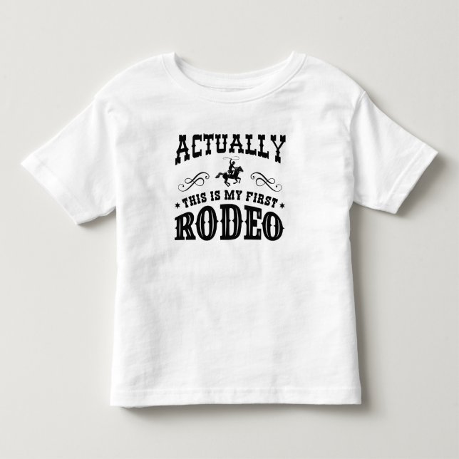 Det här är min första rodeo t shirt (Framsida)