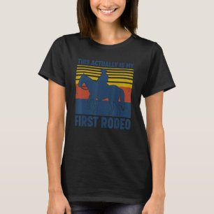 Det här är min första Rodeo Vintage Horseback T Shirt