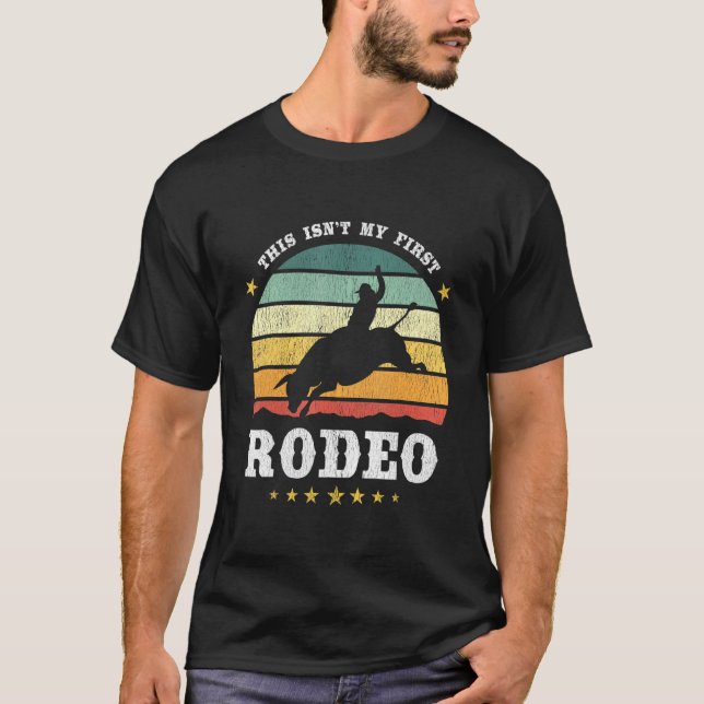 Det här är min första rodeo-Westerna textraband T Shirt (Framsida)