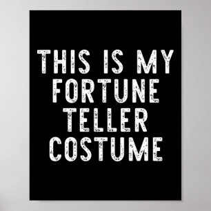Det här är min Fortune Teller Halloween Costume La Poster