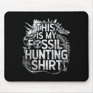 Det här är min Fossil Hunting Shirt-fontologi Musmatta