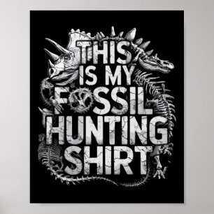 Det här är min Fossil Hunting Shirt-fontologi Poster