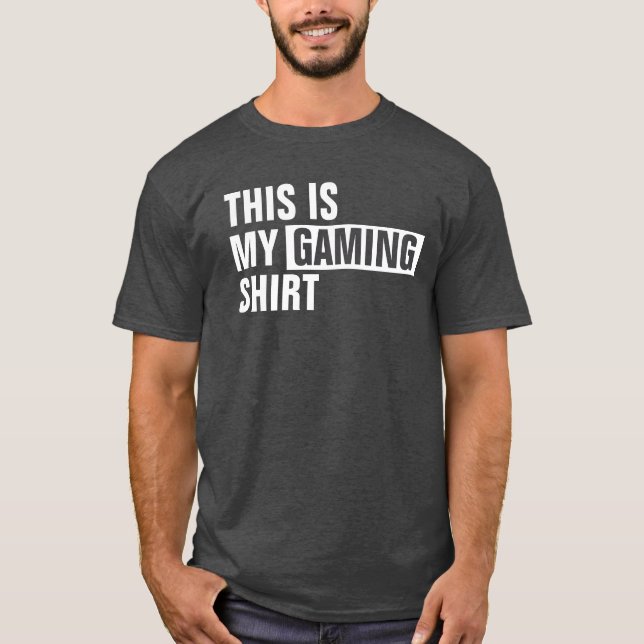 Det här är min GAMING-skjorta T Shirt (Framsida)