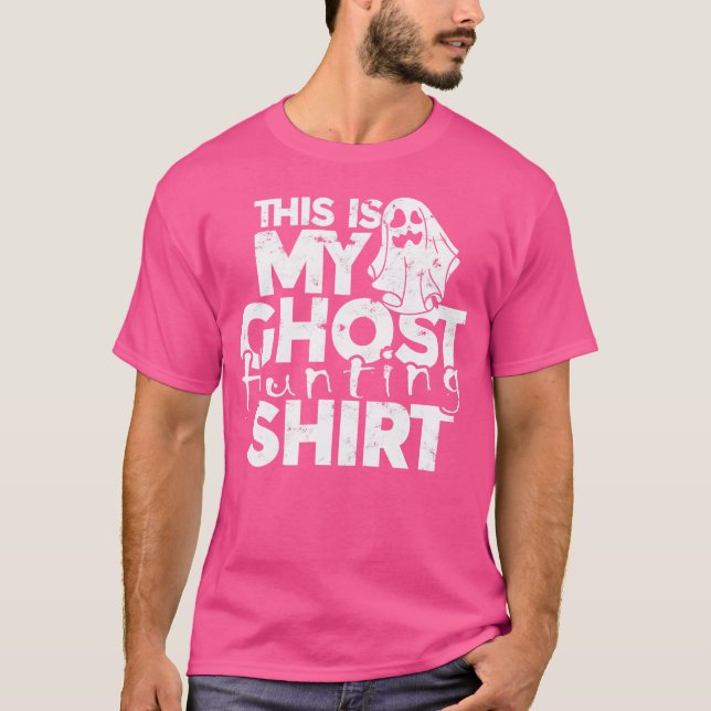 Det här är min Ghost Hunting Shirt - Spöken T (Framsida)