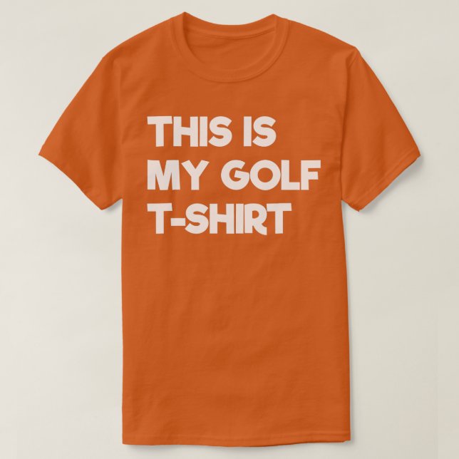 Det här är min Golf Funny Golfing T Shirt (Design framsida)