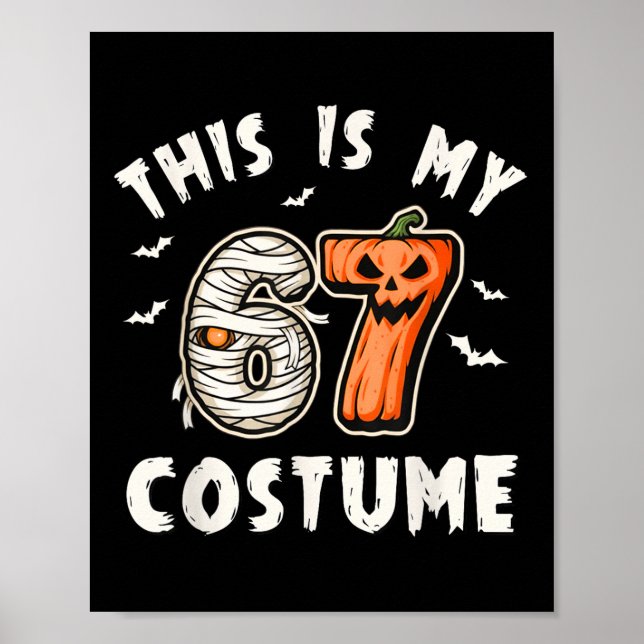 Det här är min Halloween 67-kostym nummer 6 7 Meme Poster (Framsidan)
