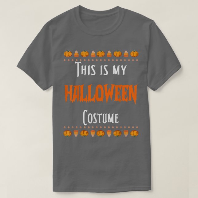 Det här är min Halloween Costume Funny T-Shirt (Design framsida)