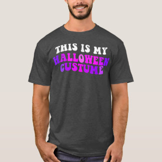 Det här är min Halloween-dräkt 2714 T Shirt