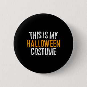 Det här är min Halloween-dräkt Knapp