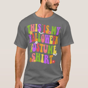 Det här är min halloween-dräkt Shirt Women Funny G T