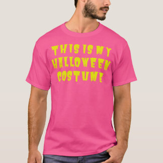 Det här är min Halloween-dräkt T Shirt