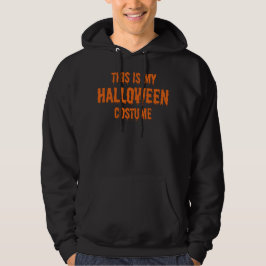 Det här är min halloween-kostym hoodie