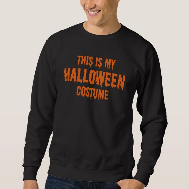 Det här är min halloween-kostym lång ärmad tröja (Framsida)