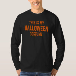 Det här är min halloween-kostym t shirt