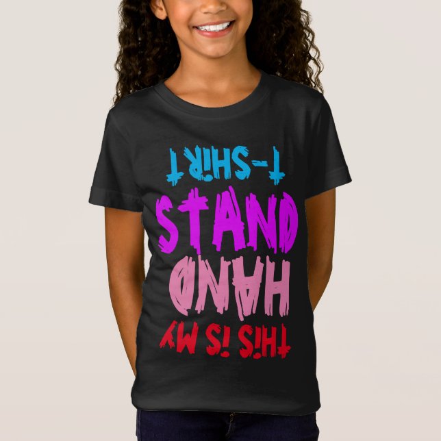 DET HÄR ÄR MIN HANDSTAND T-Shirt (Framsida)