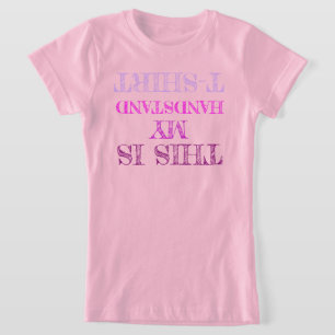 DET HÄR ÄR MIN HANDSTAND T-Shirt