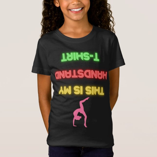 "Det här är min handstand T-Shirt" Neon Glow Gymna T Shirt (Framsida)