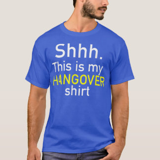 Det här är min Hangover Shirt - Lustigt T Shirts m