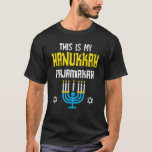 Det här är min Hanukkah Pajamakah Menorah Chanukah T Shirt<br><div class="desc">Det här är min Hanukkah Pajamakah Menorah Chanukah Pajamas PJs.</div>