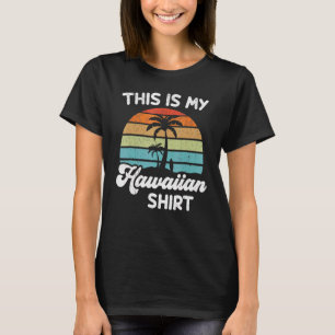 Det här är min hawaiiska Aloha Hawaii för Manar Kv T Shirt