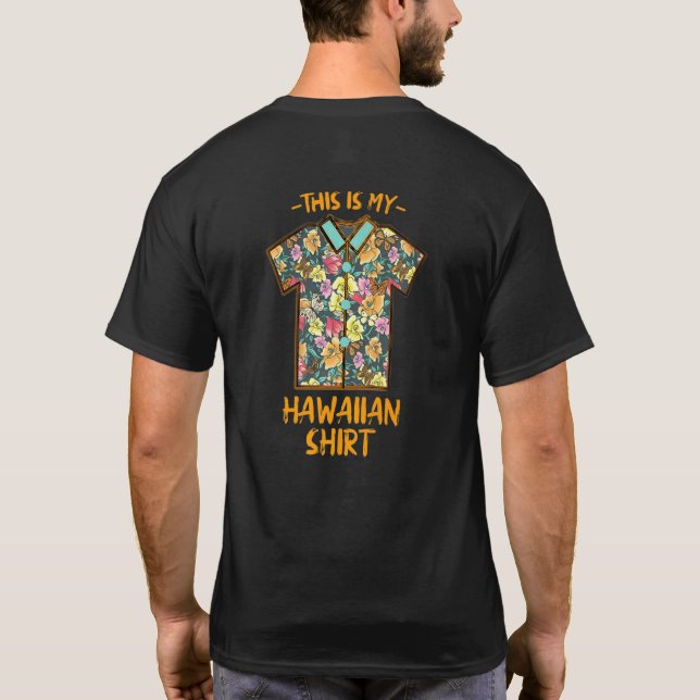 Det här är min hawaiiska Beach Beach Sommar 69 T Shirt (Baksida)