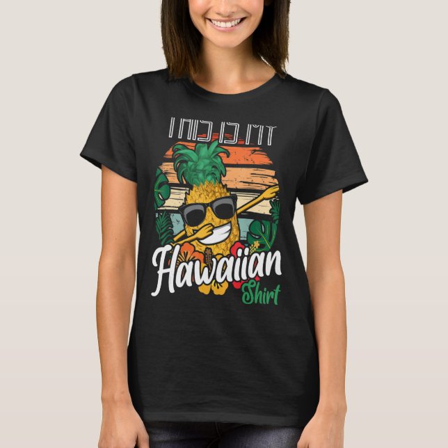 Det här är min hawaiiska Hawaii Pineapple Aloha Fr T Shirt (Framsida)