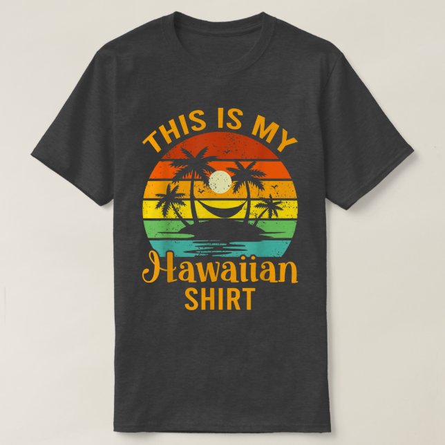 Det här är min hawaiiska Shirt Aloha Hawaii T Shirt (Design framsida)