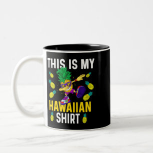 Det här är min hawaiiska shirt Pineapple Dabbing A Två-Tonad Mugg