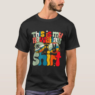 Det här är min hawaiiska Shirt Tropical Luau Costu T Shirt