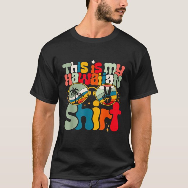Det här är min hawaiiska Shirt Tropical Luau Costu T Shirt (Framsida)